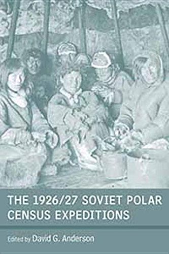 The 1926/27 Soviet Polar Census Expeditions