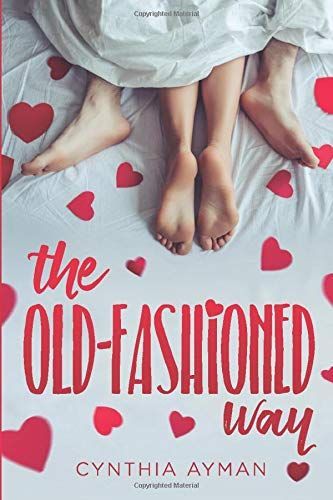 The Old-Fashioned Way