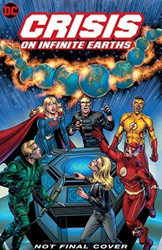 Crisis on Infinite Earths: Paragons Rising The Deluxe Edition