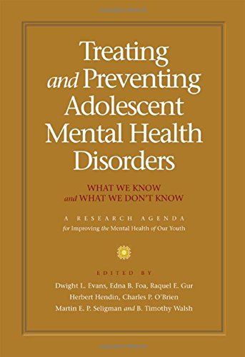 Treating and Preventing Adolescent Mental Health Disorders