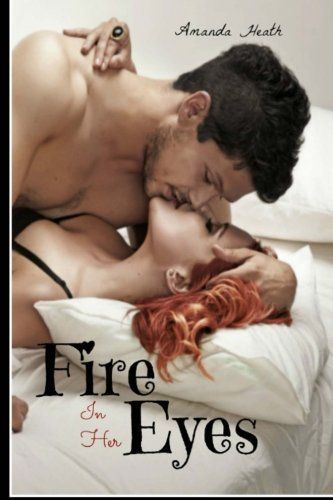 Fire in Her Eyes