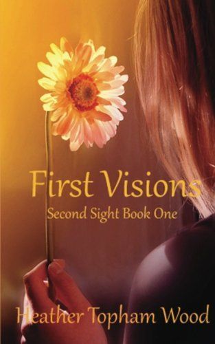 First Visions