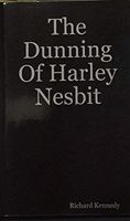 The Dunning of Harley Nesbit