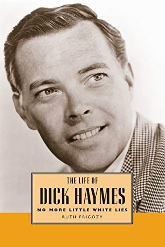 The Life of Dick Haymes