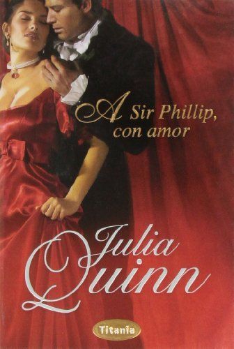 A Sir Phillip, con amor