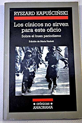 Los cínicos no sirven para este oficio