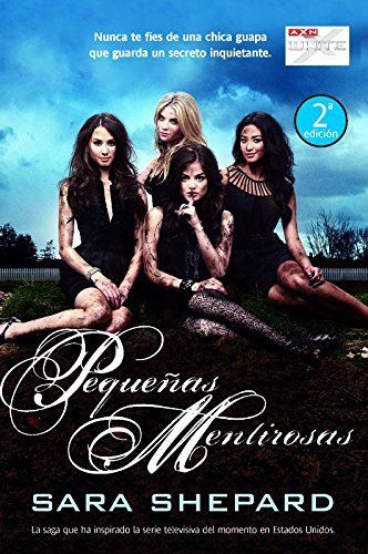 Pequenas mentirosas / Pretty Little Liars
