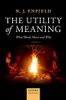 The Utility of Meaning