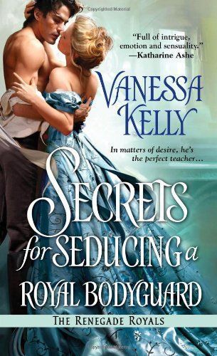 Secrets for Seducing a Royal Bodyguard