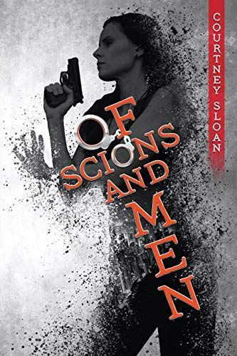 Of Scions and Men