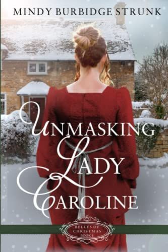 Unmasking Lady Caroline