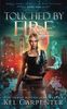 Touched by Fire
