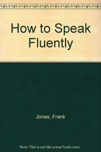 How To Speak Fluently