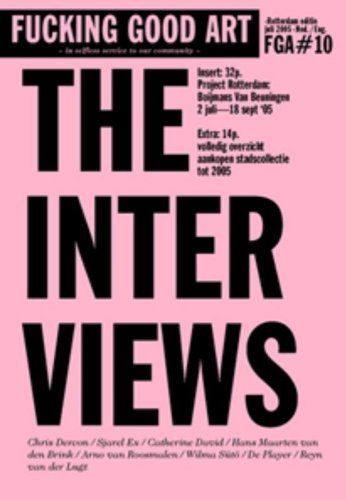 Fucking Good Art : the interviews