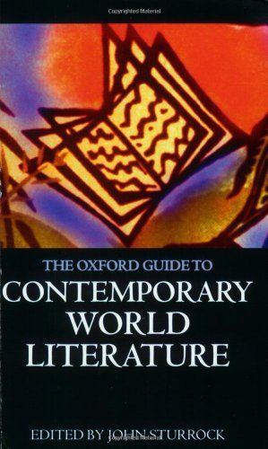 The Oxford Guide to Contemporary World Literature