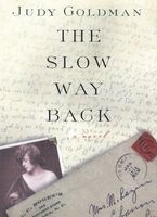 The Slow Way Back