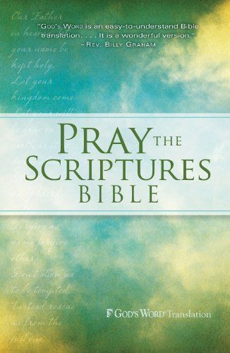 GW Pray the Scriptures Bible Hardcover