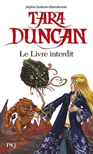 Tara Duncan Le Livre Interdit