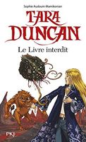 Tara Duncan Le Livre Interdit