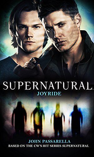 Supernatural - Joyride