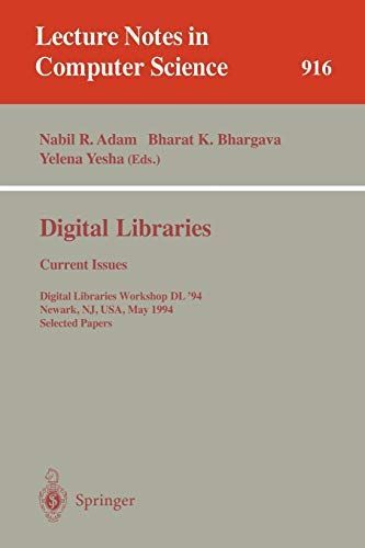 Digital Libraries - Current Issues