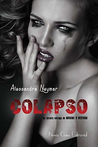 Colapso: Mírame y Dispara 3