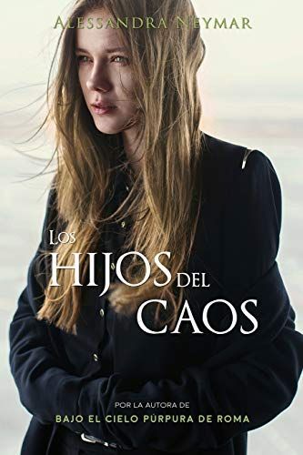 Los Hijos Del Caos