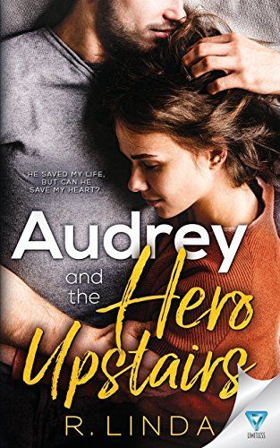 Audrey and the Hero Upstairs