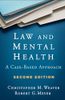 Law and Mental Health, Second Edition
