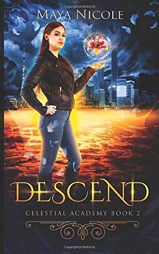Descend (Celestial Academy Book 2)