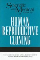 Scientific and Medical Aspects of Human Reproductive Cloning