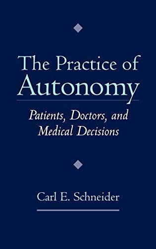 The Practice of Autonomy