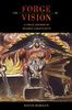 The Forge of Vision