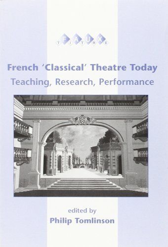 French "classical" Theatre Today