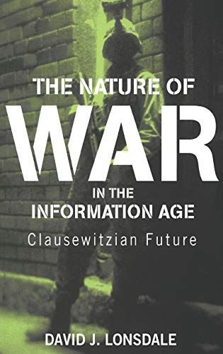 The Nature of War in the Information Age