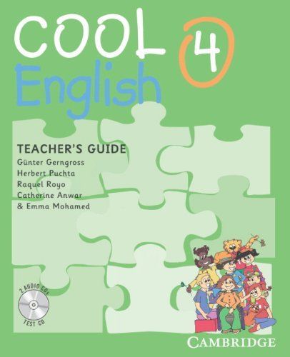 Cool English Level 4 Teacher's Guide with Audio CD and Tests CD