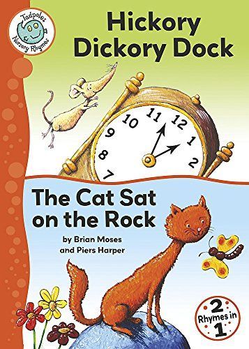 Hickory Dickory Dock/the Cat Sat on the Rock