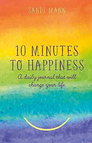 10 Minutes to Happiness