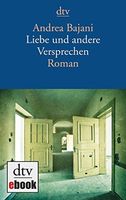 Liebe und andere Versprechen