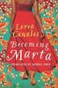 Becoming Marta