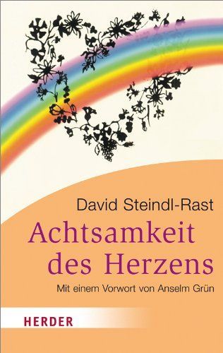 Die Achtsamkeit des Herzens