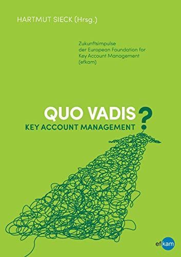 Quo vadis Key Account Management?