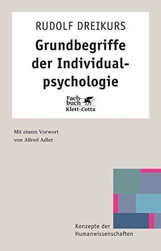 Grundbegriffe der Individualpsychologie