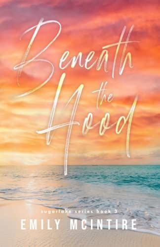 Beneath the Hood