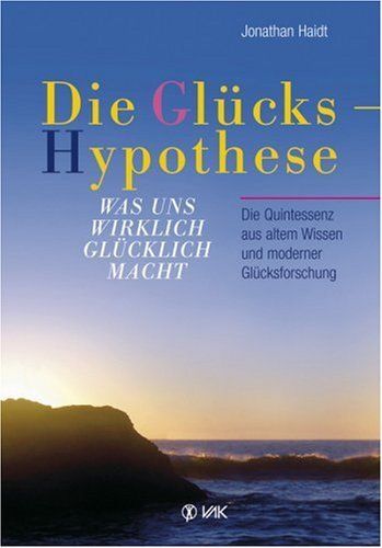 Die Glückshypothese