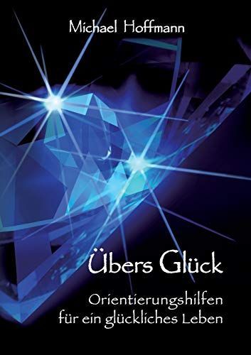 Übers Glück