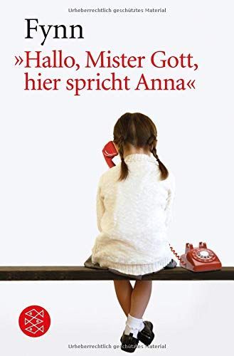 "Hallo, Mister Gott, hier spricht Anna"