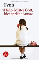 "Hallo, Mister Gott, hier spricht Anna"