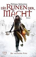 Die Runen der Macht - Der verfluchte Prinz
