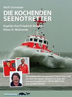 Die kochenden Seenotretter